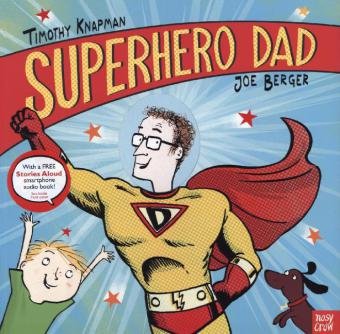 Superhero Dad Knapman Timothy