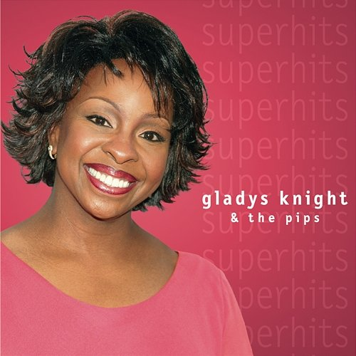 Superhits Gladys Knight & The Pips