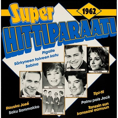 Superhittiparaati 1962 Various Artists