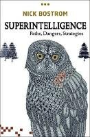 Superintelligence Bostrom Nick