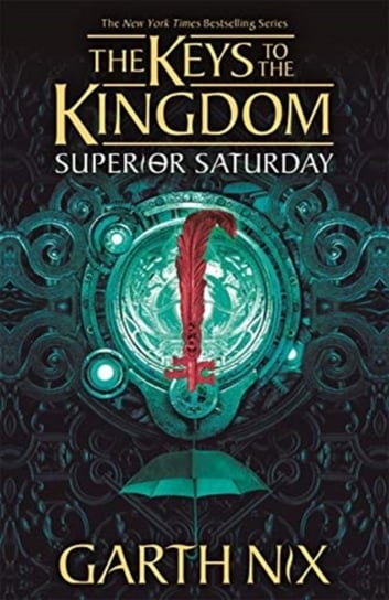 Superior Saturday: The Keys to the Kingdom 6 Nix Garth