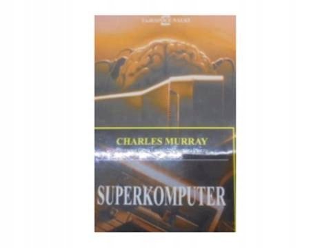 Superkomputer Murray Michael T.