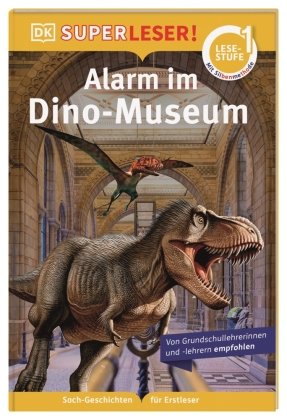 SUPERLESER! Alarm im Dino-Museum Dorling Kindersley