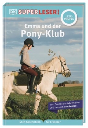 SUPERLESER! Emma und der Pony-Klub Dorling Kindersley