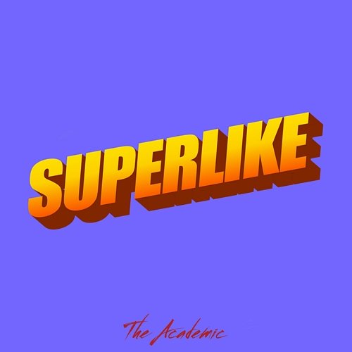 SUPERLIKE The Academic