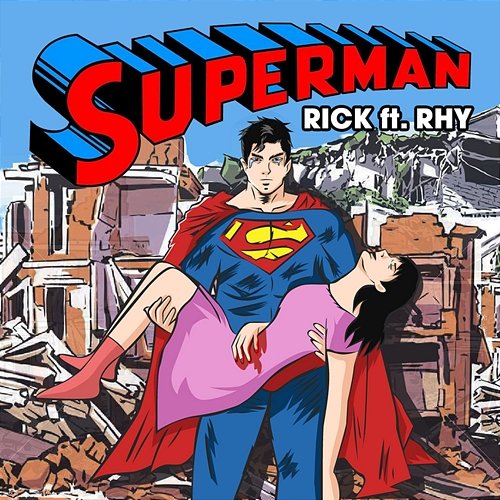 Superman Rick, Rhy Trương Luân