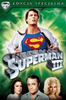 Superman III (edycja specjalna) Lester Richard