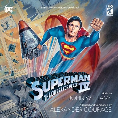 Superman IV: The Quest For Peace (Original Motion Picture Soundtrack) John Williams & Alexander Courage