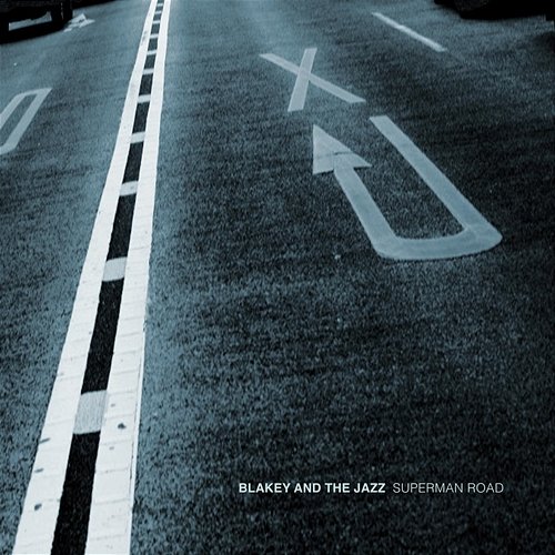 Superman Road Blakey & the Jazz