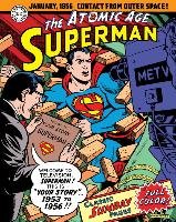 Superman The Atomic Age Sundays Volume 2 (1953-1956) Schwartz Alvin