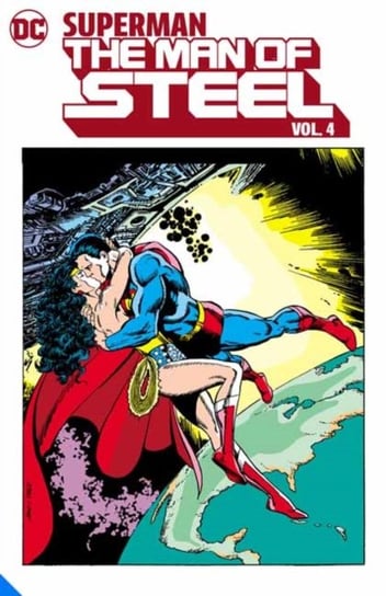 Superman: The Man of Steel Vol. 4 Byrne John, Ordway Jerry