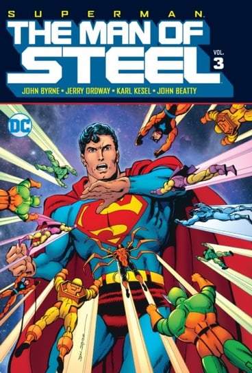 Superman: The Man of Steel. Volume 3 John Byrne