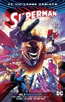 Superman Vol. 3 Multiplicity (Rebirth) Tomasi Peter J.