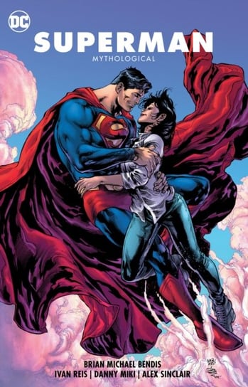 Superman volume 4: Mythological Bendis Brian Michael