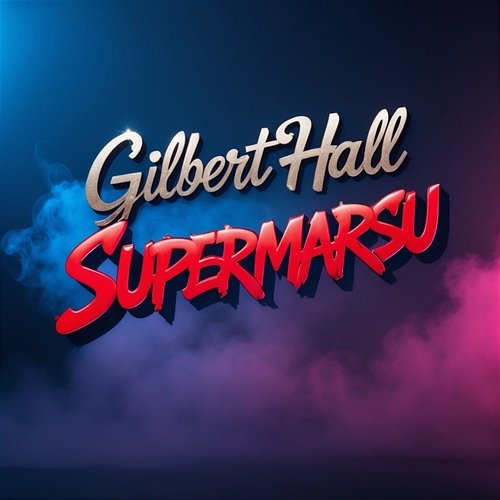 Supermarsu Gilbert Hall