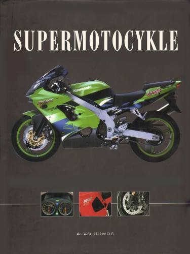 Supermotocykle Dowds Alan