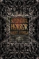 Supernatural Horror Short Stories Flame Tree Publishing Co Ltd.