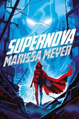 Supernova Meyer Marissa
