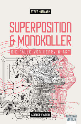 Superposition & Mondkoller Sparkys Edition