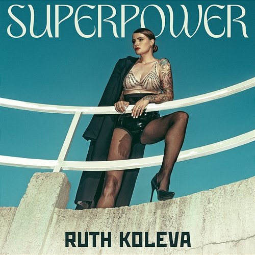 Superpower Ruth Koleva