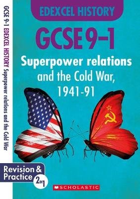 Superpower Relations and the Cold War, 1941-91 (GCSE 9-1 Edexcel History) Taylor Simon