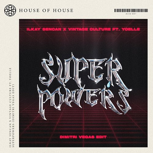 Superpowers Ilkay Sencan, Vintage Culture, Yoelle