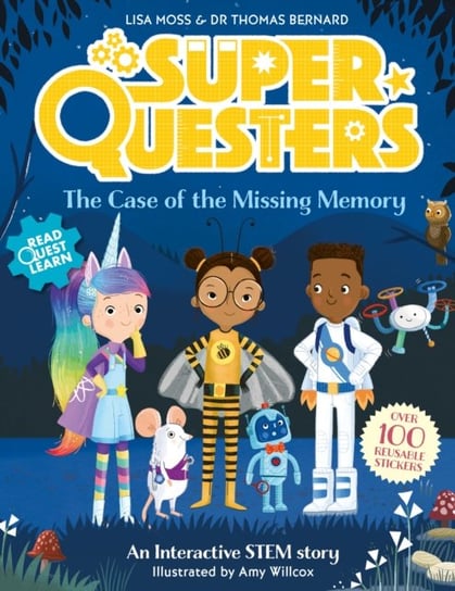 SuperQuesters: The Case of the Missing Memory Dr Thomas Bernard