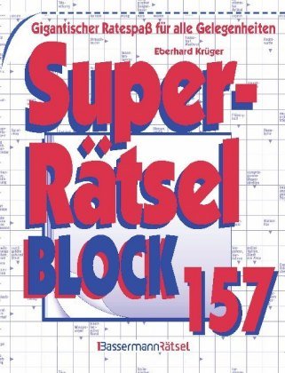 Superrätselblock. Bd.157 Bassermann
