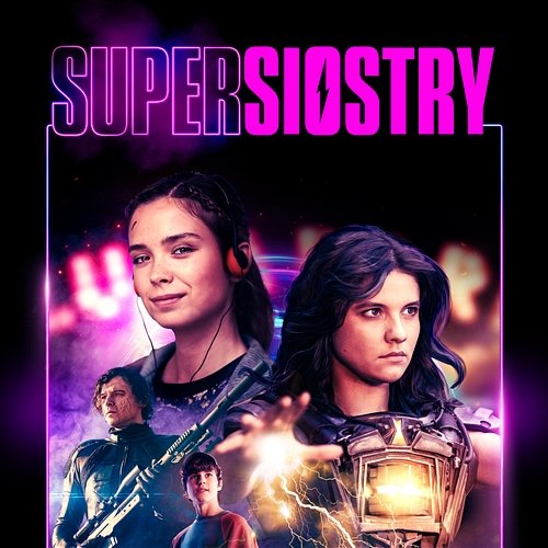Supersiostry - z filmu „Supersiostry” Diiya, Faustyna Maciejczuk