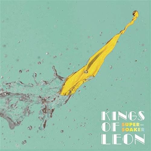 Supersoaker Kings Of Leon