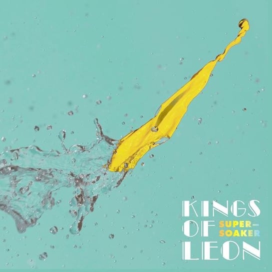 Supersoaker Kings of Leon
