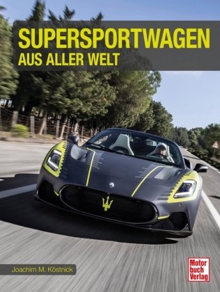 Supersportwagen aus aller Welt Motorbuch Verlag