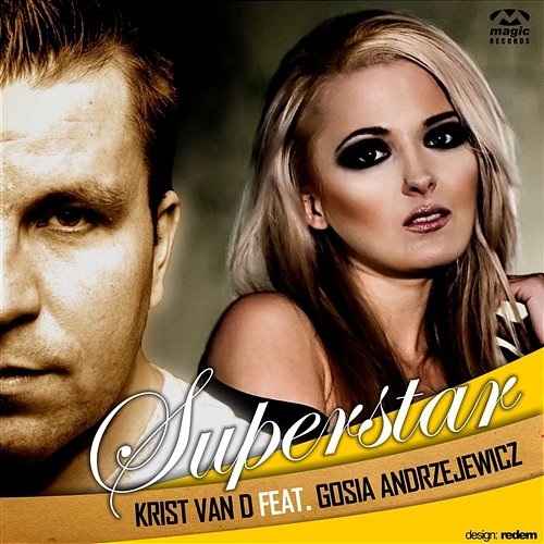 Superstar Krist Van D feat. Gosia Andrzejewicz
