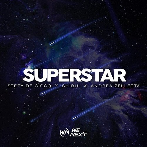 Superstar Stefy De Cicco, Shibui, Andrea Zelletta