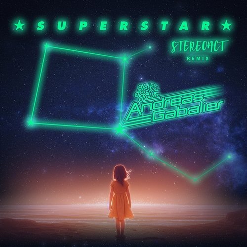 Superstar Stereoact, Andreas Gabalier