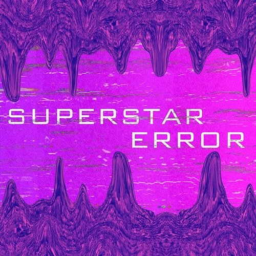 Superstar Error Szymonek :3
