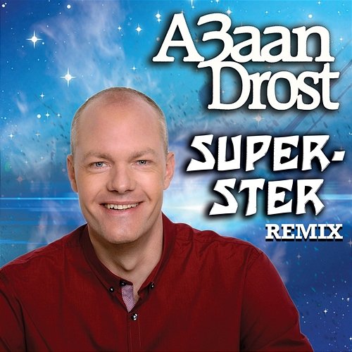 Superster A3aan Drost