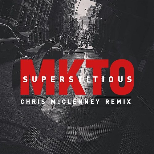 Superstitious MKTO