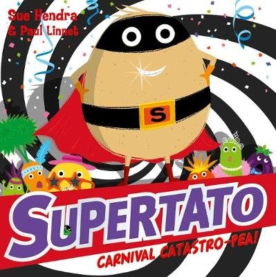 Supertato Carnival Catastro-Pea! Hendra Sue