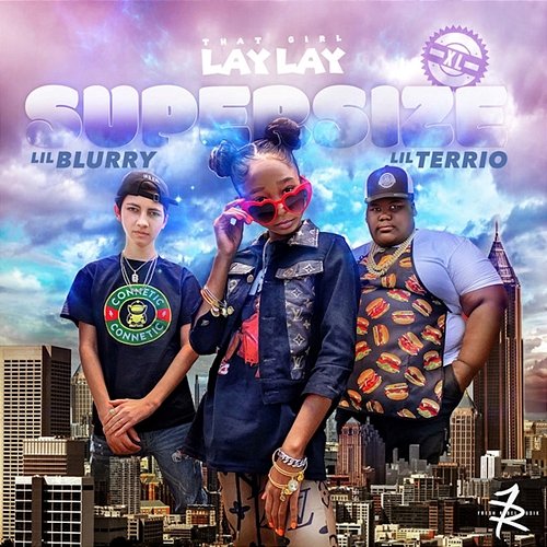 Supesize XL That Girl Lay Lay, Lil TerRio, Lil Blurry