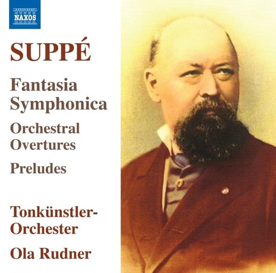 Suppé: Fantasia Symphonica Tonkunstler Orchester