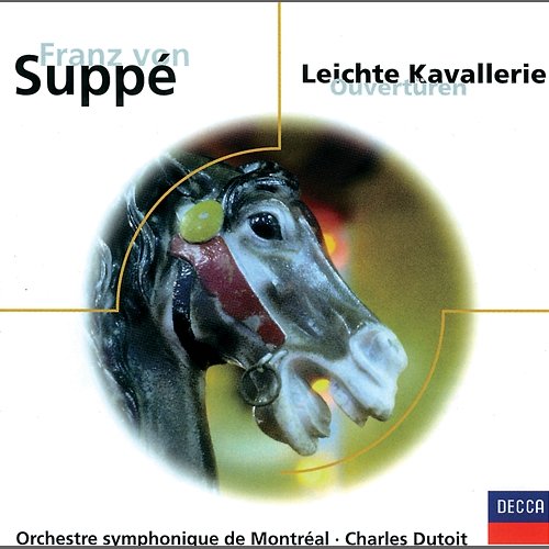 Suppé: Ouvertüren - Leichte Kavallerie Various Artists