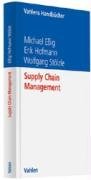 Supply Chain Management Eßig Michael, Hofmann Erik, Stolzle Wolfgang