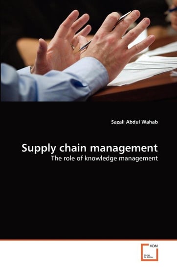Supply chain management Abdul Wahab Sazali