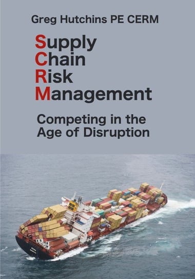 Supply Chain Risk Management Hutchins Gregory