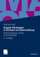 Supply-Strategien in Einkauf und Beschaffung Hess Gerhard