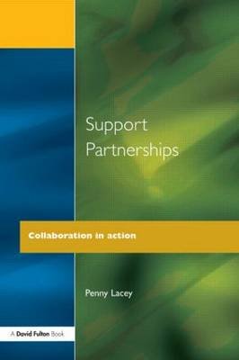 Support Partnerships: Collaboration in Action Lacey Penny