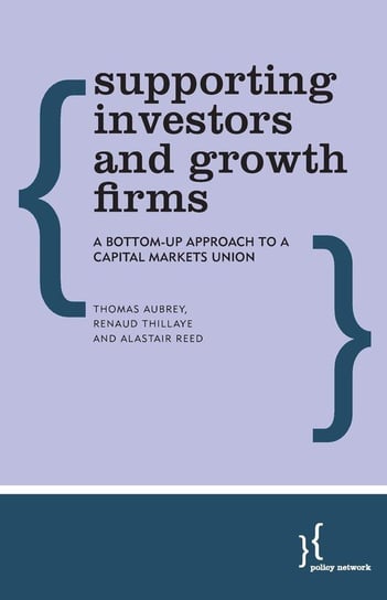 Supporting Investors and Growth Firms Aubrey Thomas