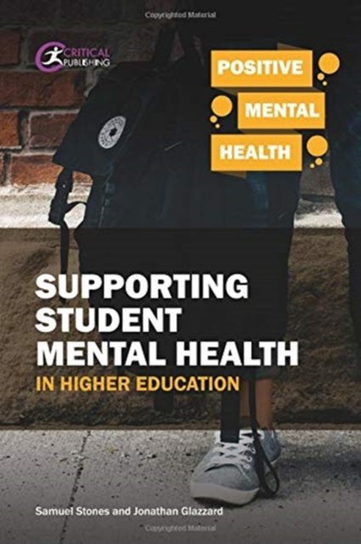 Supporting Student Mental Health in Higher Education - Samuel Stones ...