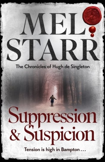 Suppression and Suspicion Starr Mel